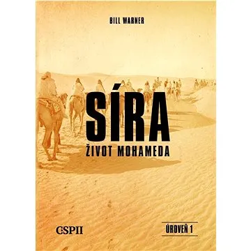 Síra život Mohameda: Úroveň 1 (978-80-7628-006-9)