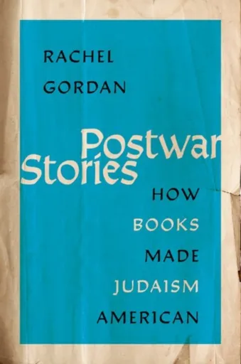Postwar Stories - Rachel  Gordan