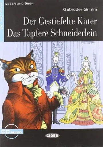 Der Gestiefelte Kater + CD - Brothers Grimm