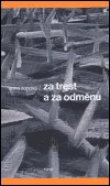 Za trest a za odměnu (poškozená) - Anna Zonová