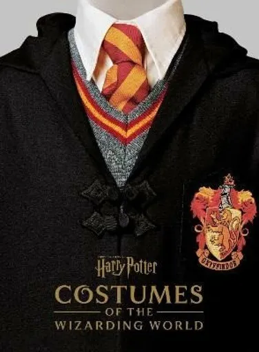 Harry Potter: Costumes of the Wizarding World - Jody Revensonová