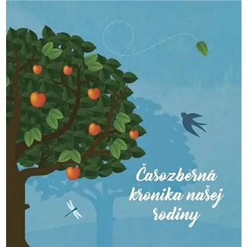Časozberná kronika našej rodiny (978-80-905843-9-6)