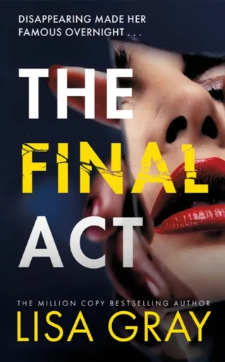 The Final Act - Lisa Gray