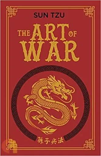 The Art of War - Sun Tzu