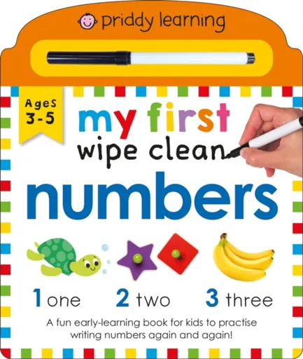 My First Wipe Clean: Numbers - Roger Priddy, Priddy Books