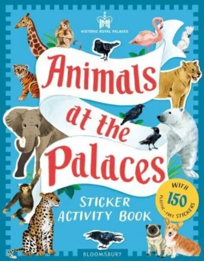 Historic Royal Palaces: Animals at the Palaces Sticker Activity Book - Historic Royal Palaces