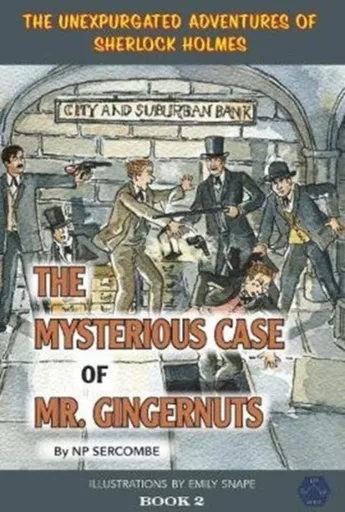 The Mysterious Case of Mr Gingernuts - NP Sercombe