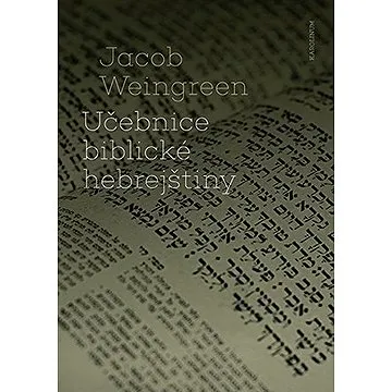 Učebnice biblické hebrejštiny (9788024650630)