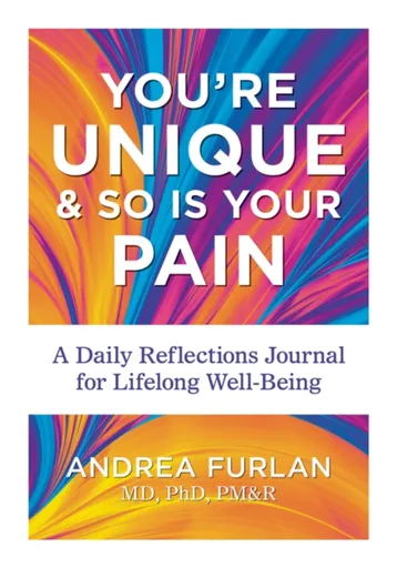 You're Unique and So Is Your Pain - Andrea Furlan