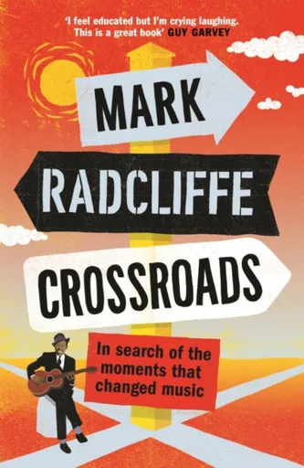 Crossroads - Mark Radcliffe