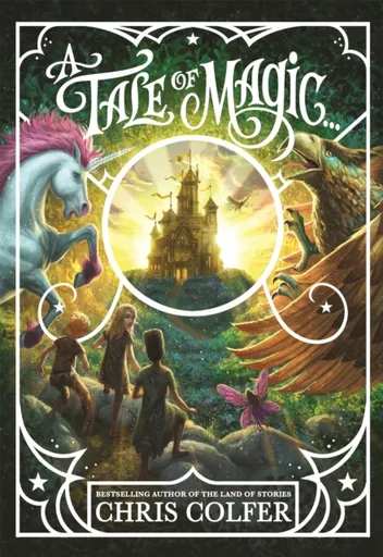 A Tale of Magic... - Chris Colfer