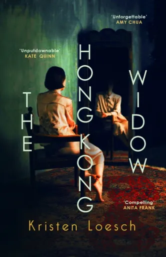 The Hong Kong Widow - Kristen Loesch