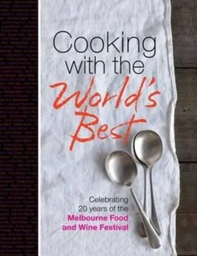 Cooking with the World's Best - Murdoch Books