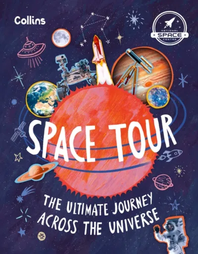 Space Tour - Collins Kids, National Space Centre