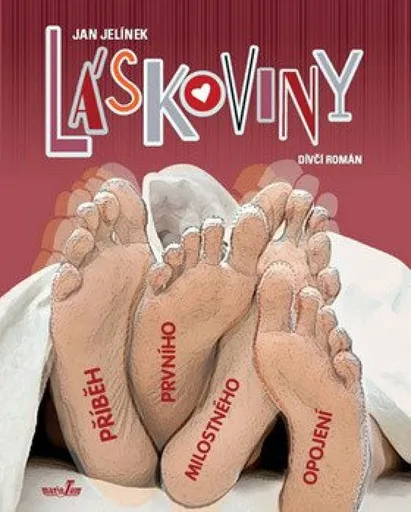 Láskoviny - Jan Jelínek