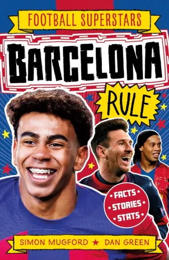 Football Superstars: Barcelona Rule - Simon Mugford