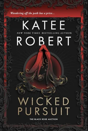 Wicked Pursuit & Divine Intervention - Katee Robert