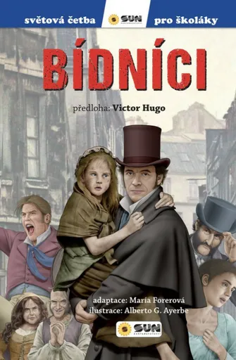 Bídníci - Světová četba pro školáky - Victor Hugo, María Forerová