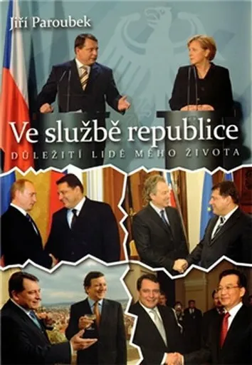 Ve službě republice - Jiří Paroubek