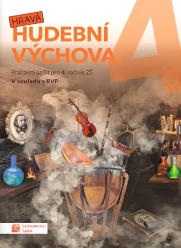 Hravá hudební výchova 4 - pracovní sešit