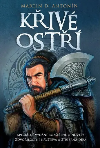 Křivé ostří - Martin D. Antonín