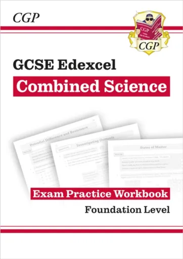 GCSE Combined Science Edexcel Exam Practice Workbook - Foundation (answers sold separately) - CGP Books