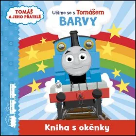 Učíme se s Tomášem Barvy: Kniha s okénky (978-80-252-3876-9)
