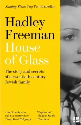 House of Glass - Hadley Freeman