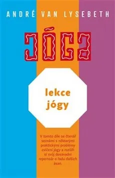Lekce jógy - André Van Lysebeth