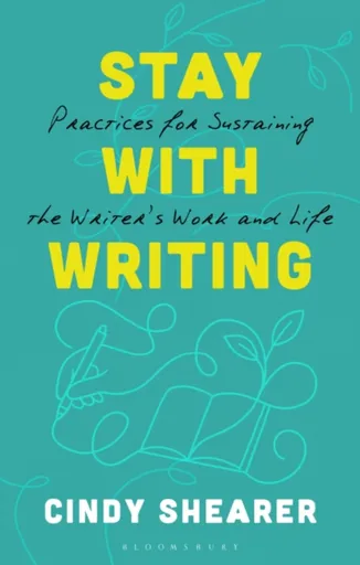 Stay With Writing - Dr Cindy  Shearer