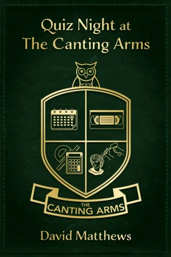 Quiz Night at The Canting Arms - David Matthews