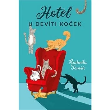Hotel U Devíti koček (978-80-7546-252-7)