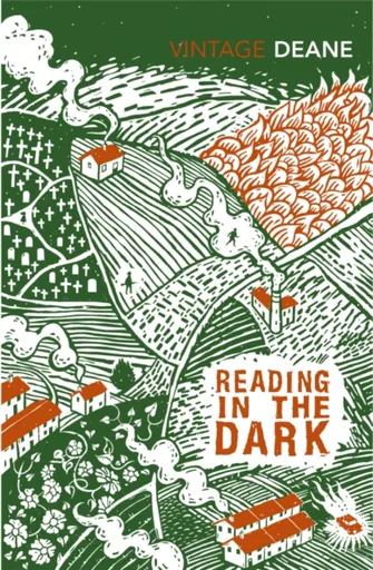 Reading in the Dark - Seamus Deane