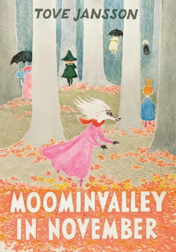 Moominvalley in November - Tove Janssonová