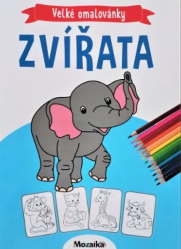 Mozaika - Velké omalovánky-Zvířata