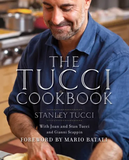 The Tucci Cookbook - Tucci Stanley