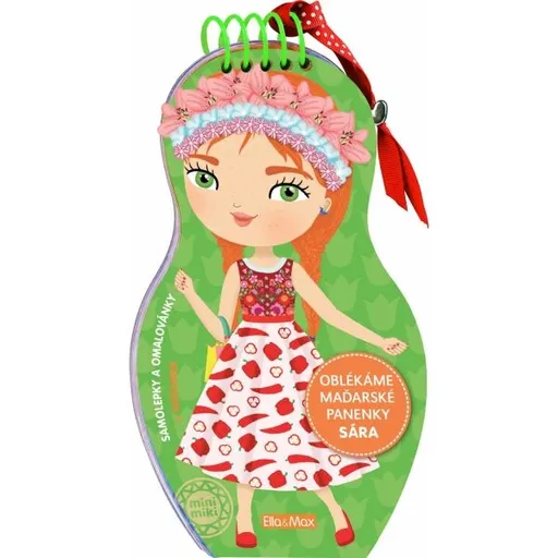 ELLA & MAX SÁRA Oblékáme maďarské panenky - omalovánky, mix, velikost