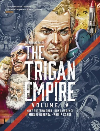 The Rise and Fall of the Trigan Empire, Volume IV - Don Lawrence, Mike Butterworth