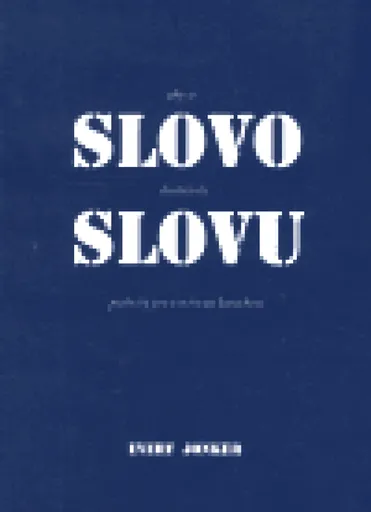 Aby se slovo dostalo ke slovu - Evert R. Jonker