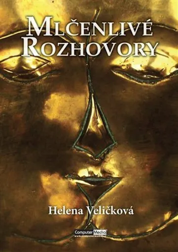 Mlčenlivé rozhovory - Helena Veličková