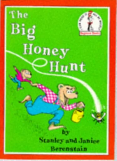 The Big Honey Hunt - Stan Berenstain