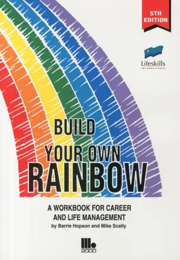 Build Your Own Rainbow - Barrie Hopson, Mike Scally