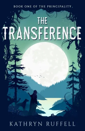 The Transference - Kathryn Ruffell