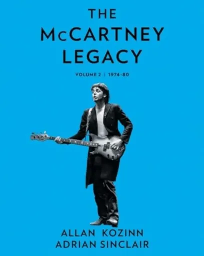 The McCartney Legacy - Adrian Sinclair, Allan Kozinn
