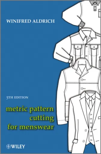Metric Pattern Cutting for Menswear - Winifred  Aldrich