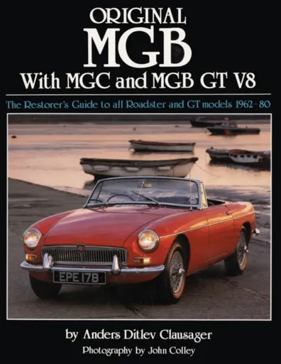 Original MGB with MGC and MGB GT V8 - Anders Ditlev Clausager
