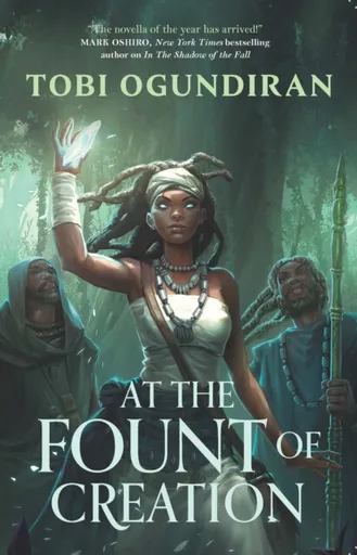 Guardians of the Gods - At the Fount of Creation - Tobi Ogundiran