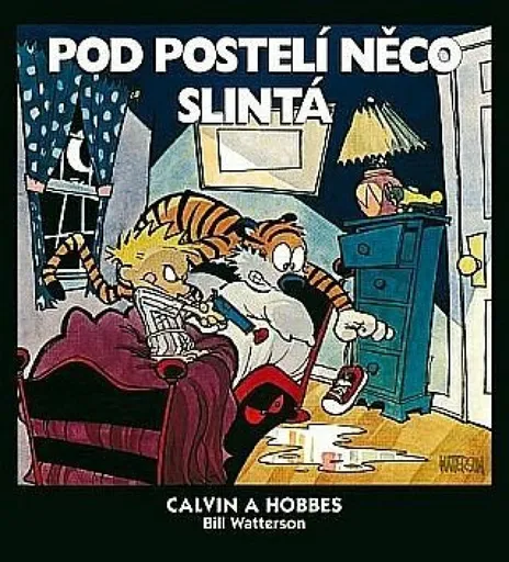 Calvin a Hobbes Pod postelí něco slintá - Bill Watterson