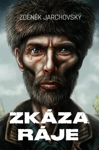 Zkáza ráje - Zdeněk Jarchovský