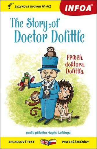 The Story of Doctor Dolittle / Příběh doktora Dolottla - Hugh Lofting